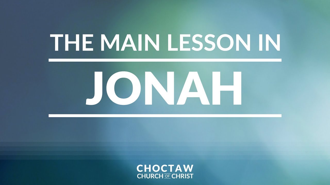 The Main Lesson in Jonah – Jeremy Robertson