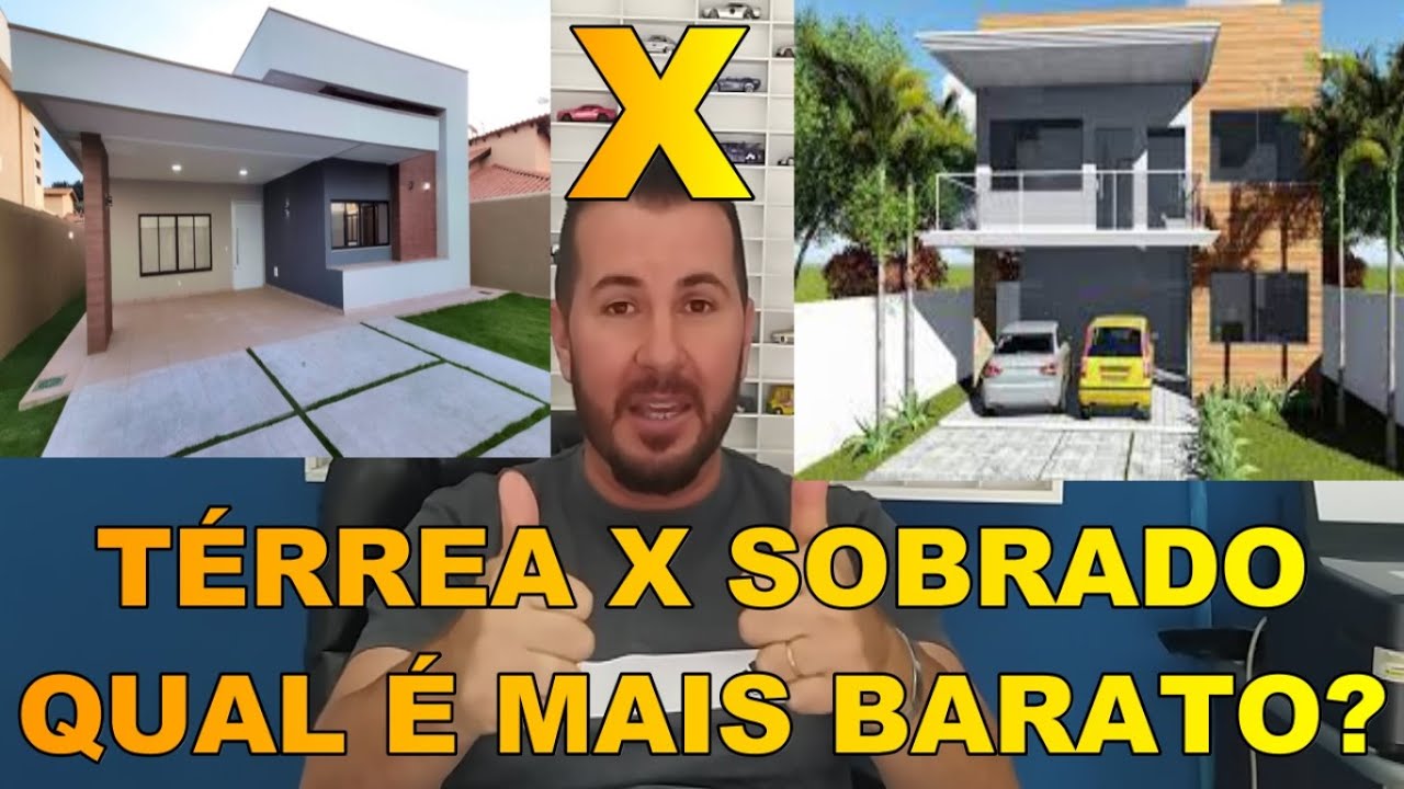 Quanto Custa Construir Uma Casa? Sobrado ou Térrea Qual é Mais Barata?