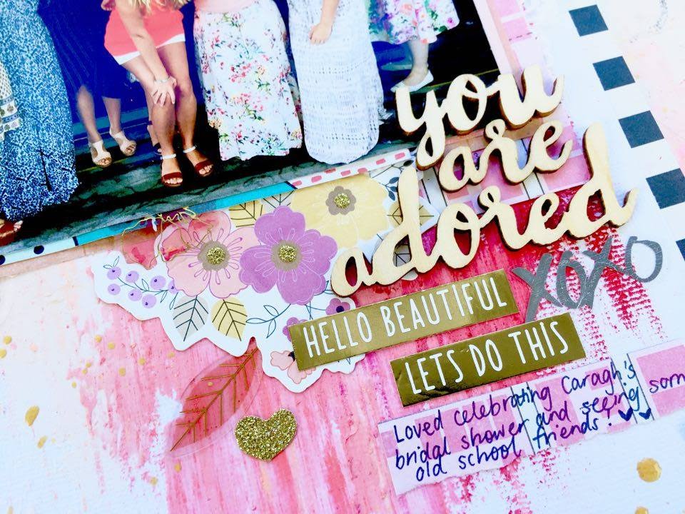 SCRAP YOUR HEART OUT HOP ~ Grab 5 ~ Scrapbooking Process Video 'You Are Adored' + + + INKIE QUILL