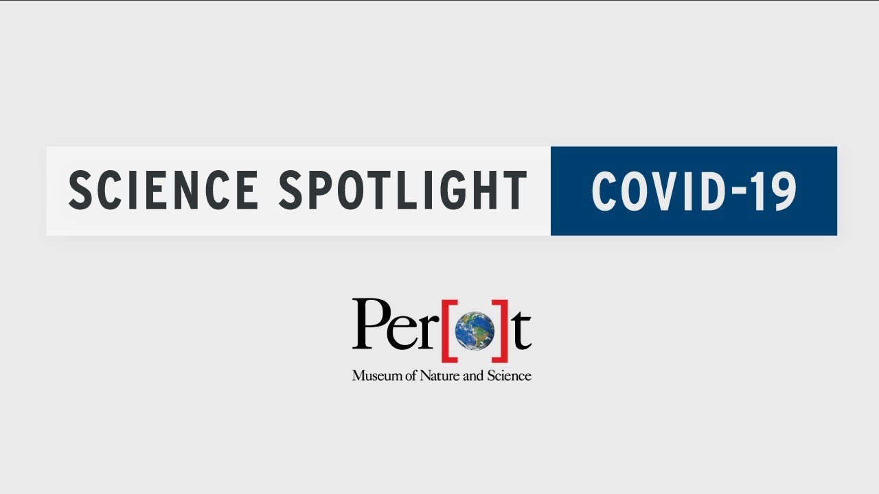 Science Spotlight: COVID-19