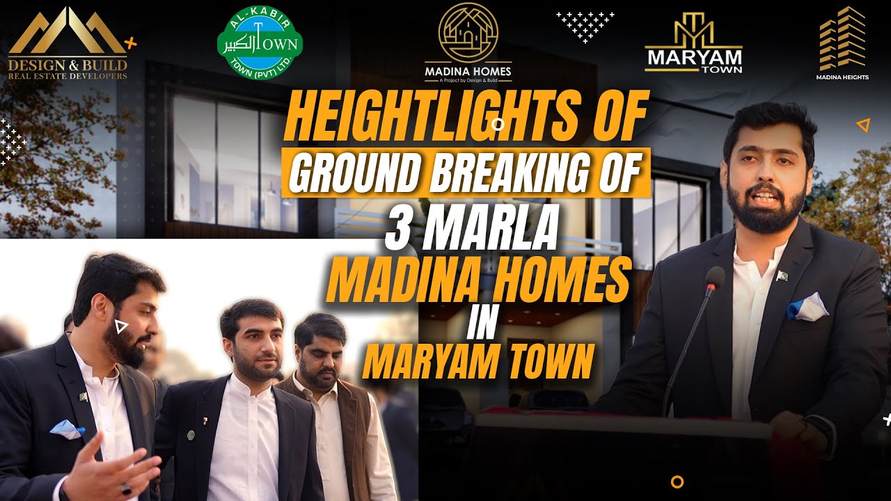 Groundbreaking Ceremony Of 3 Marla Madina Homes By Design And Build In Maryam Town | Al Kabir Town