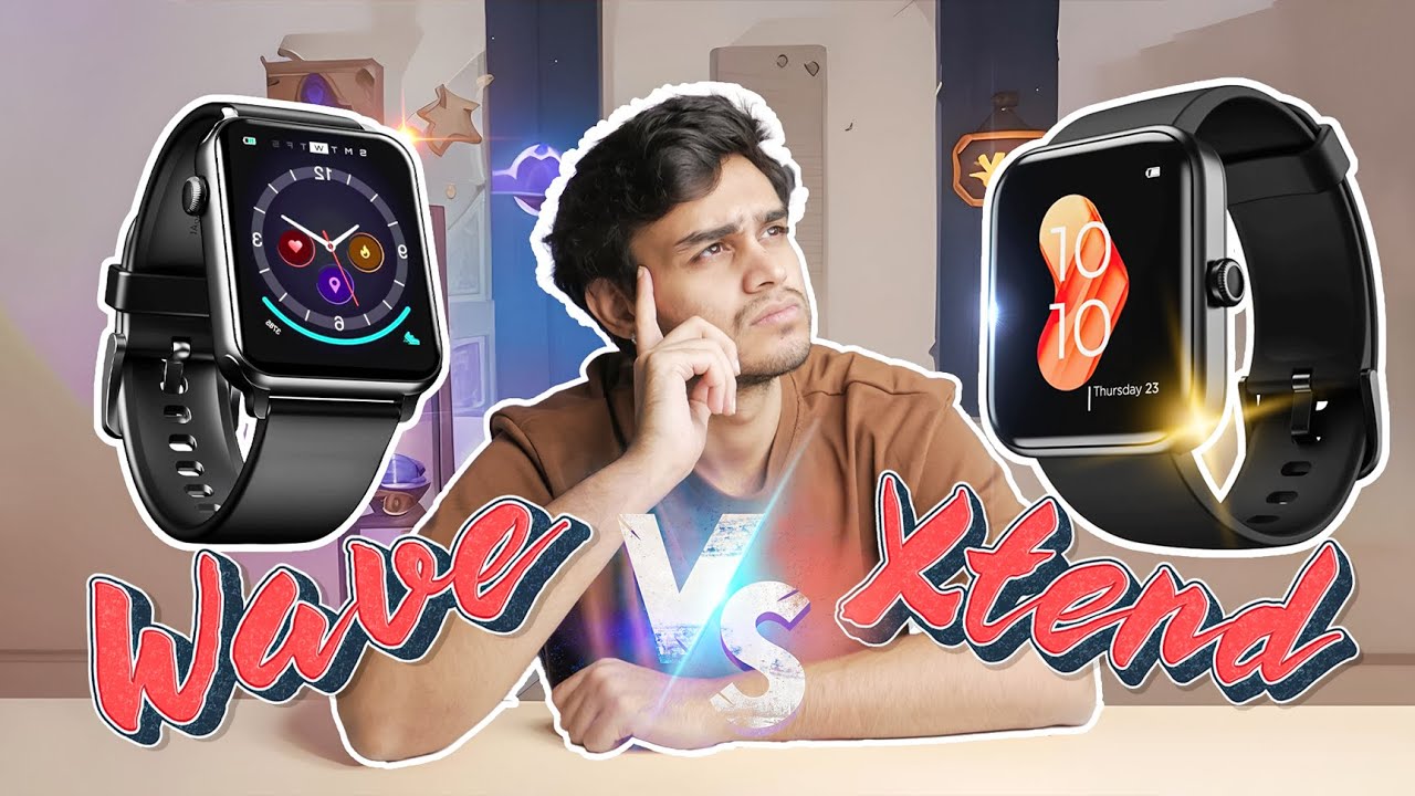 boAt Xtend VS boAt Wave Call Smartwatch: In-Depth Comparison