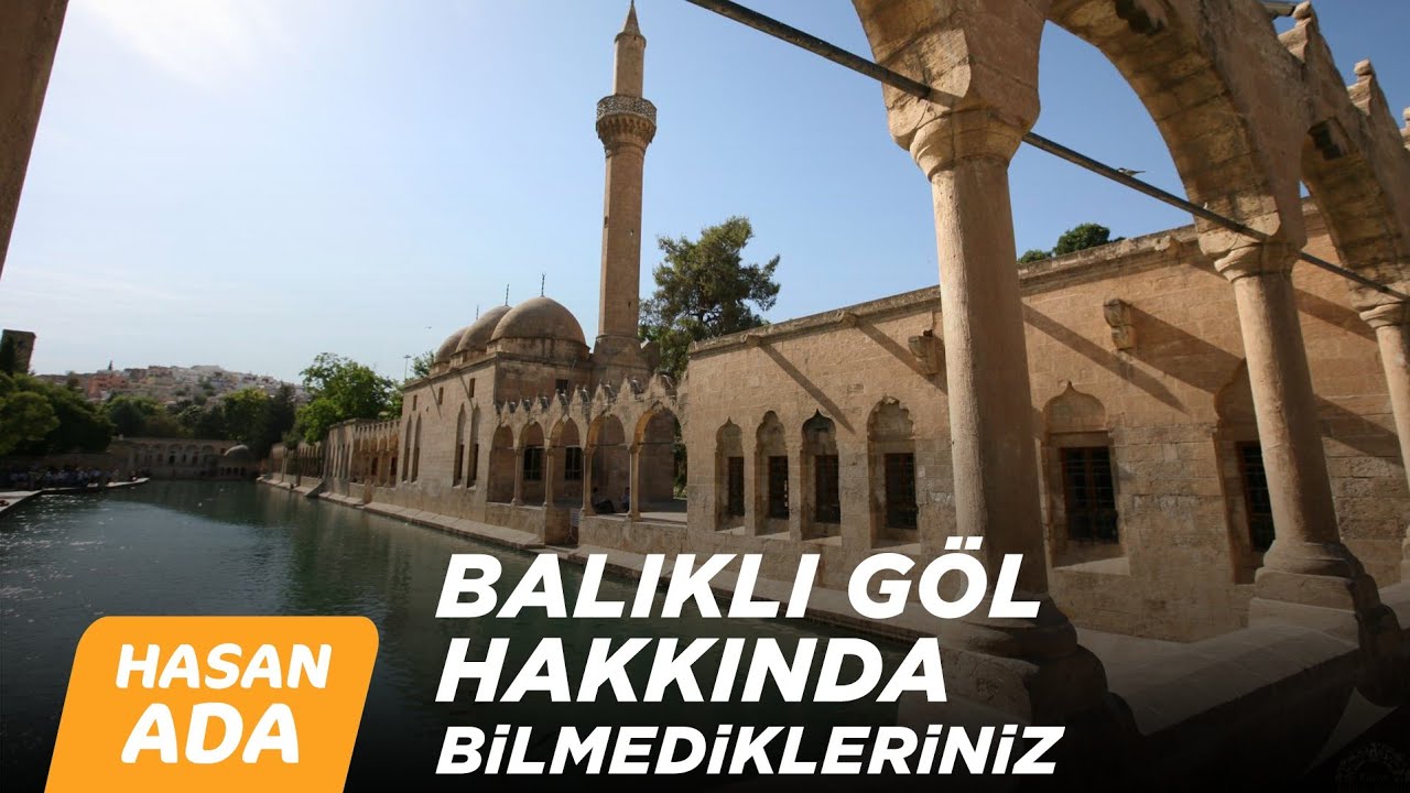 BALIKLI GÖL MUHTEŞEM HİKAYESİ - İBRAHİM PEYGAMBER MAĞARASI - HZ EYÜP SABIR MAKAMI
