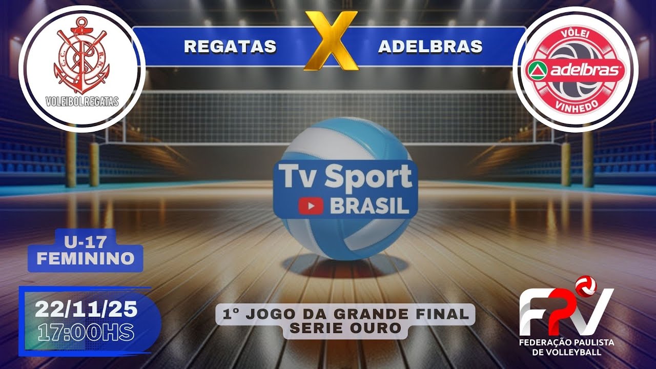 VOLEI REGATAS x ADELBRAS VINHEDO - U 17 FEM - 1&ordm;JOGO DA FINAL - CAMPEONATO PAULISTA - FPV - 22/11/25