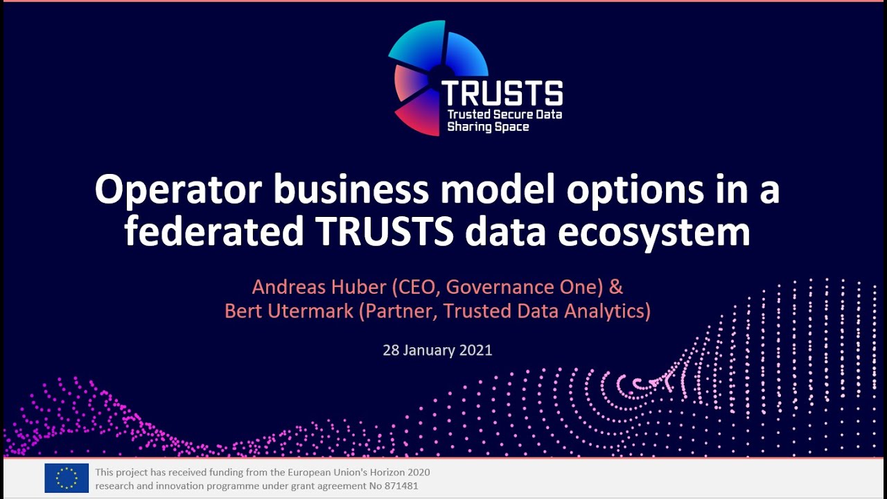 Operator business model options in a federated TRUSTS data ecosystem