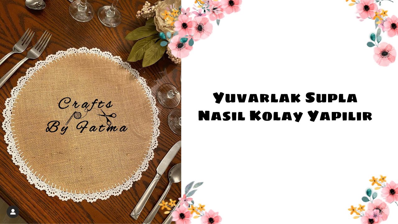 Yuvarlak Supla Nasıl Yapılır? How l can make round placemat?