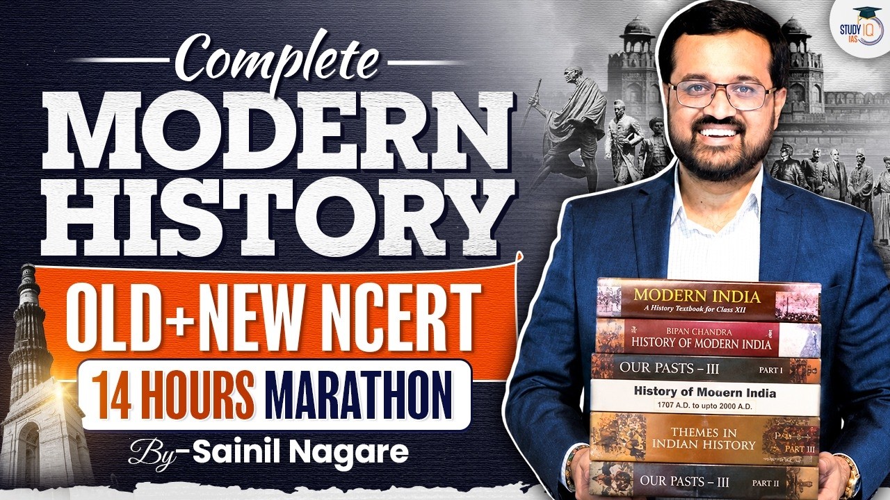 Modern History Marathon for UPSC 2027 & 2028 | Complete NCERT Revision | StudyIQ IAS