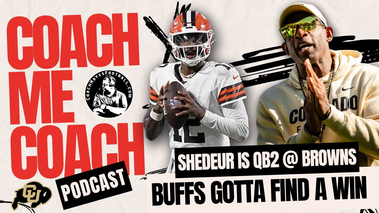Buffs Must Close Out Tight Games | Shedeur Named QB2 After Flacco Trade