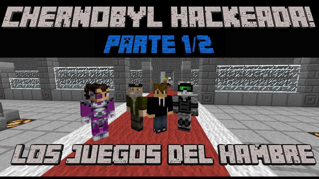 DOS HOMBRES y CHERNOBYL HACKEADA PARTE 1/2! con WillyRex, AlexBY y Vegetta -[LuzuGames]