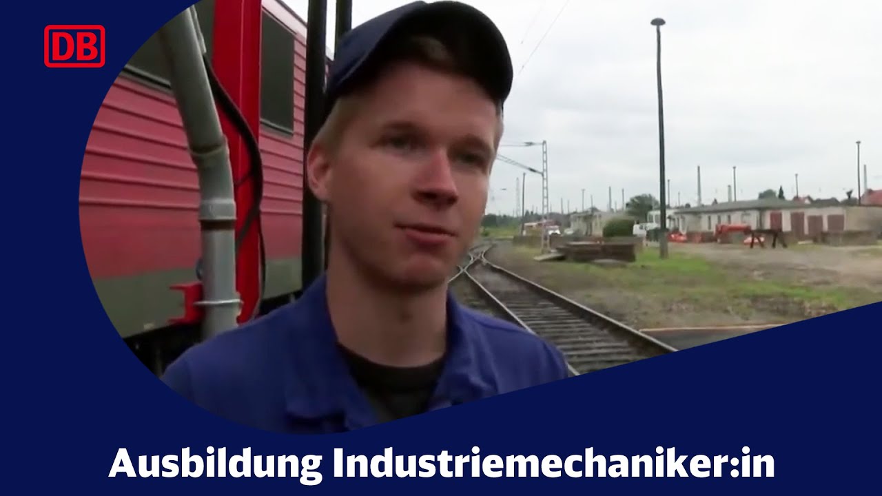 Azubi zum Industriemechaniker (w/m/d) bei der Deutschen Bahn