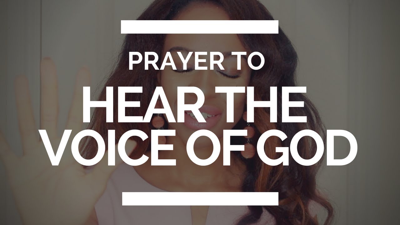 PRAYER TO HEAR THE VOICE OF GOD