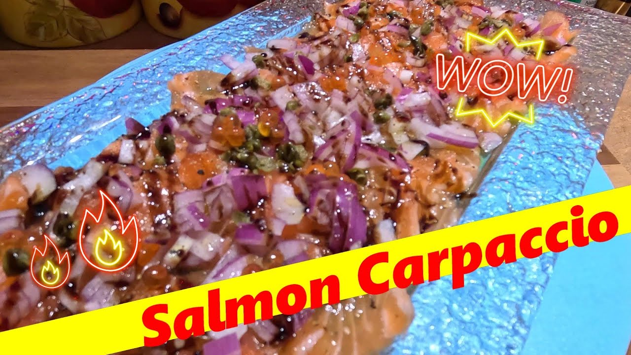 Adam's Kitchen - Adam's original Salmon Carpaccio recipe.