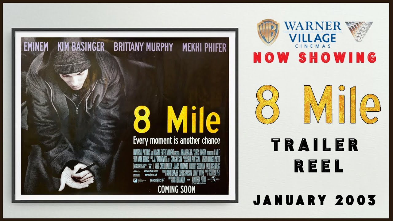 8 MILE (January 2003 Warner Village Cinema Trailer Reel) -- Home Cinema