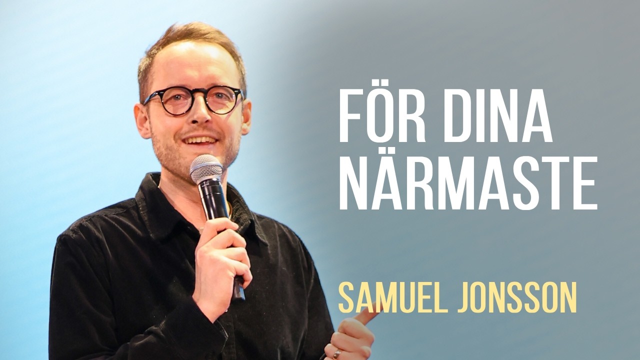 Ett bönens hus för alla folk - För dina närmaste | Samuel Jonsson
