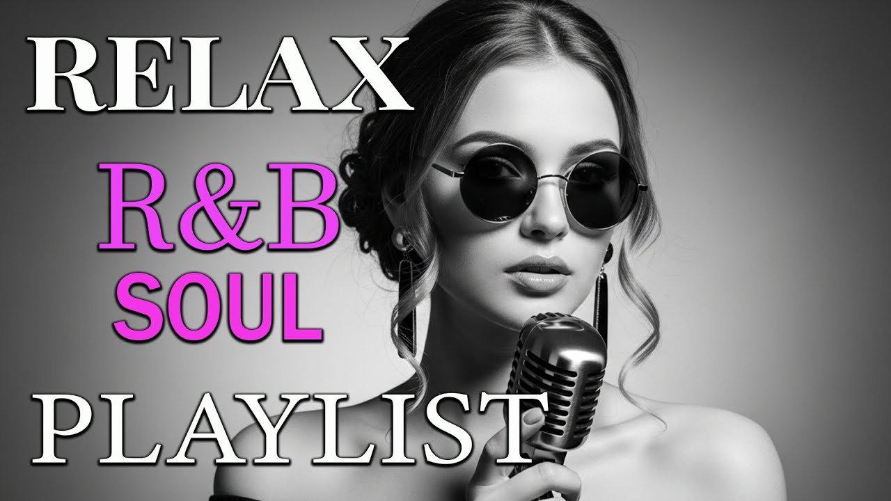 【R&B Soul】Romantic and Smooth R&B Soul Grooves – Relaxing Music for Intimate Moments