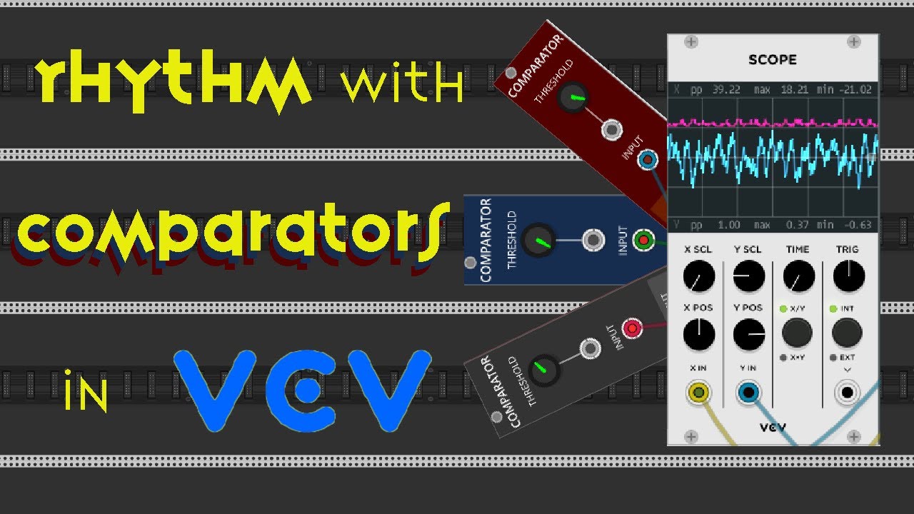 Generative Music In VCV Rack Tutorials: Using Comparators for Generating Rhythm