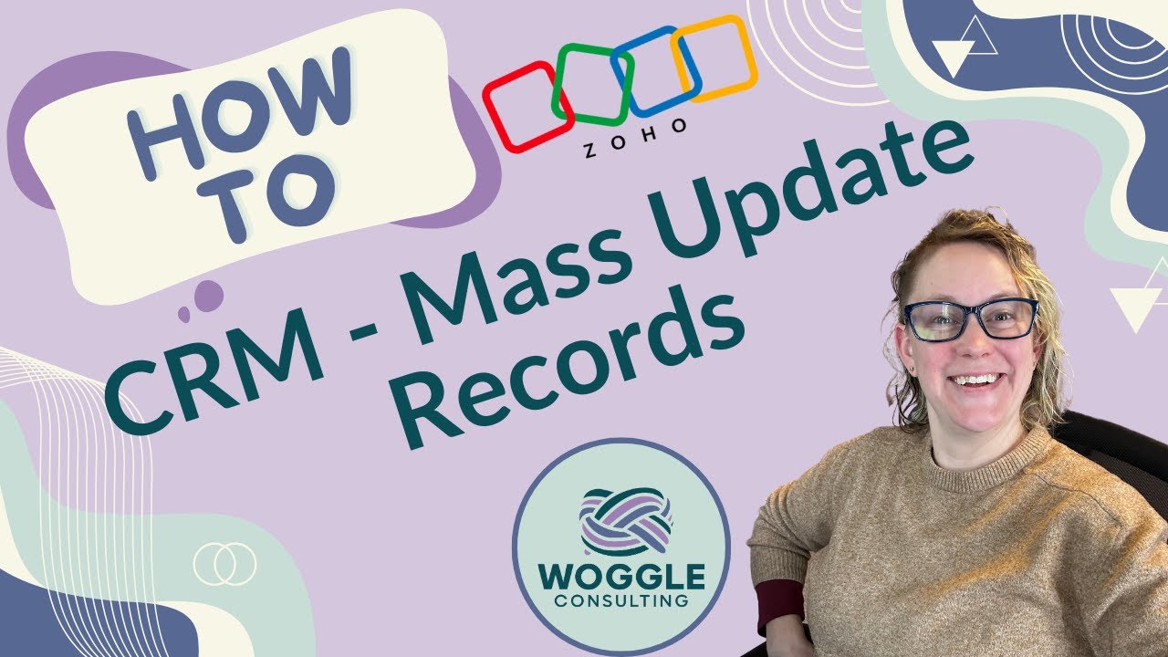 Zoho CRM - Mass Update
