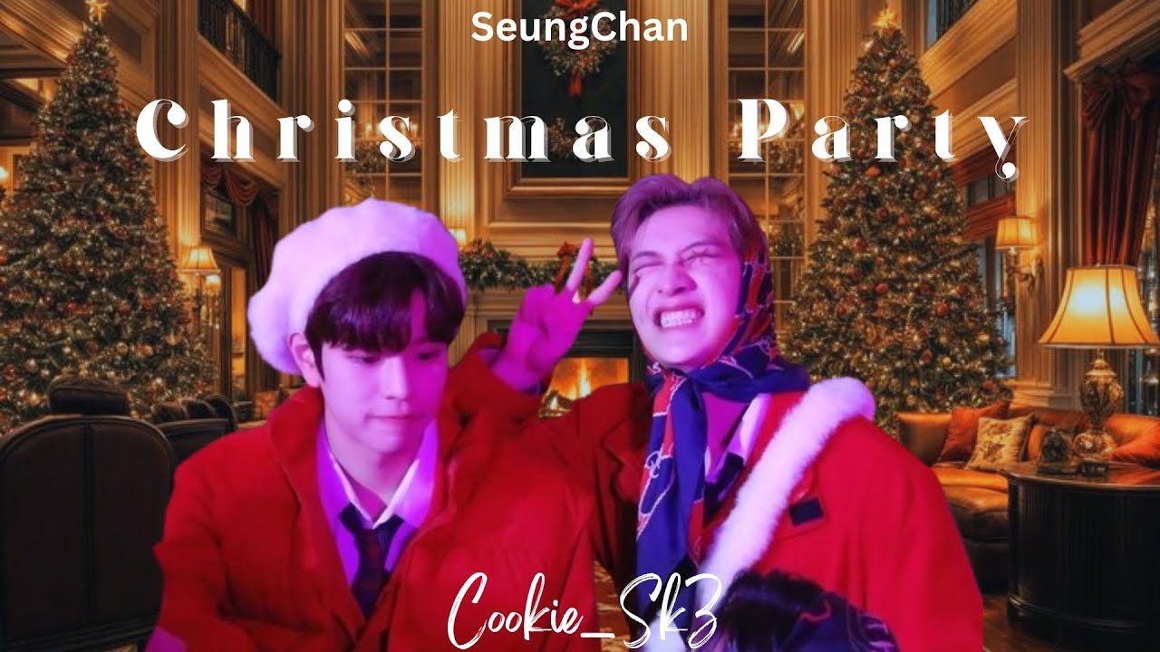 SeungChan ff - Episode 3 | Christmas Party | Minsung | Hyunlix| Taekook | Yeonbin | Jungwon
