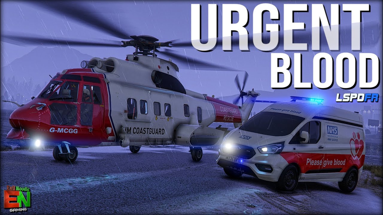 Urgent Blood needed in Thunderstorm - GTA 5 LSPDFR