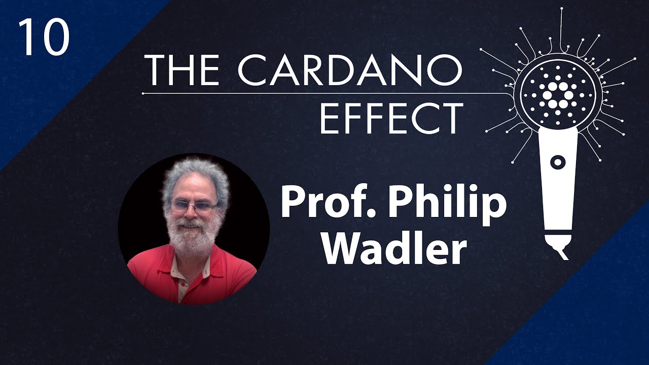 Professor Philip Wadler on Plutus and Haskell | TCE 10