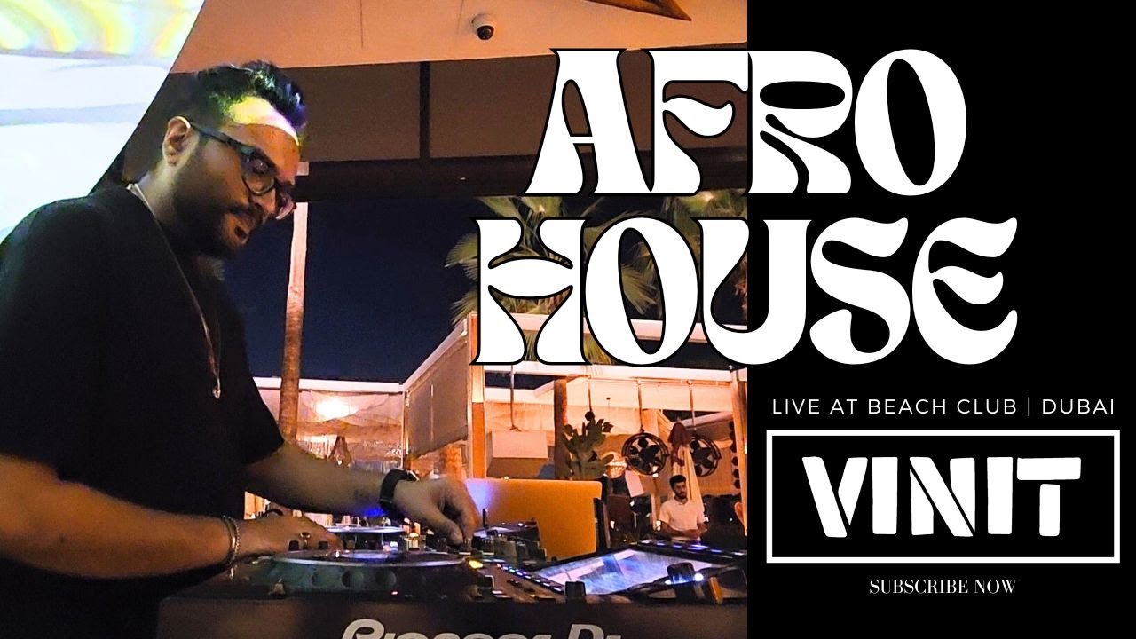 Vinit Dave Live @ Eva Beach House, Palm Jumeirah | Dubai Afro House Set 2025