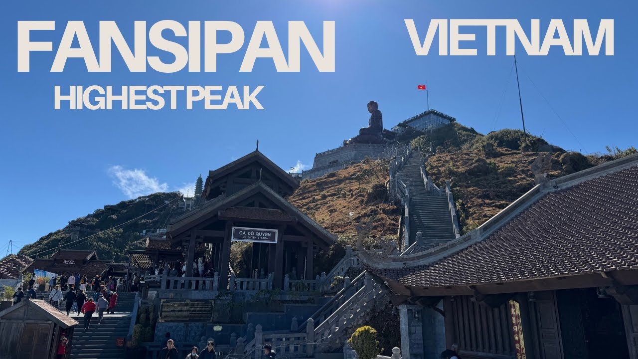 Fansipan Sapa Vietnam | Highest Mountain in Vietnam | 
