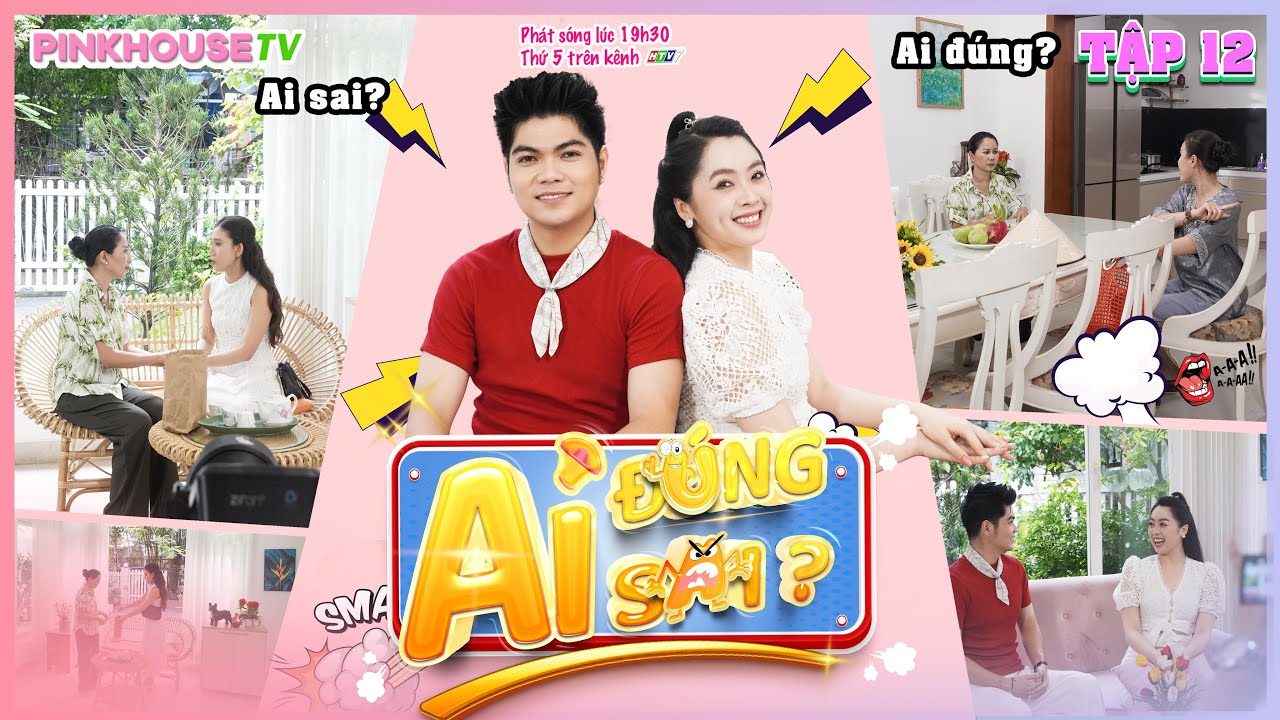 Ai Đ&uacute;ng Ai Sai #12 | Trung T&iacute;n băn khoăn trước 'đường 1 chiều', m&igrave;nh cho nhau cơ hội được kh&ocirc;ng?