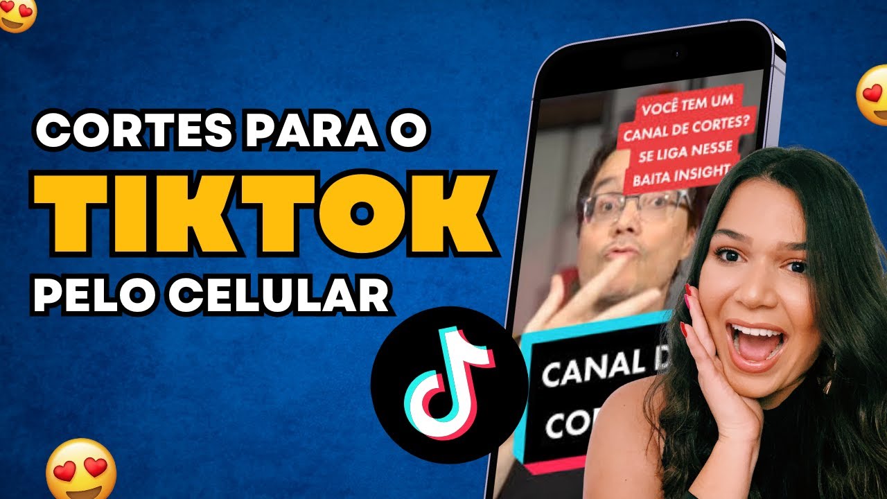 Como fazer Cortes para o TikTok usando apenas o Celular [ATUALIZADO 2024]