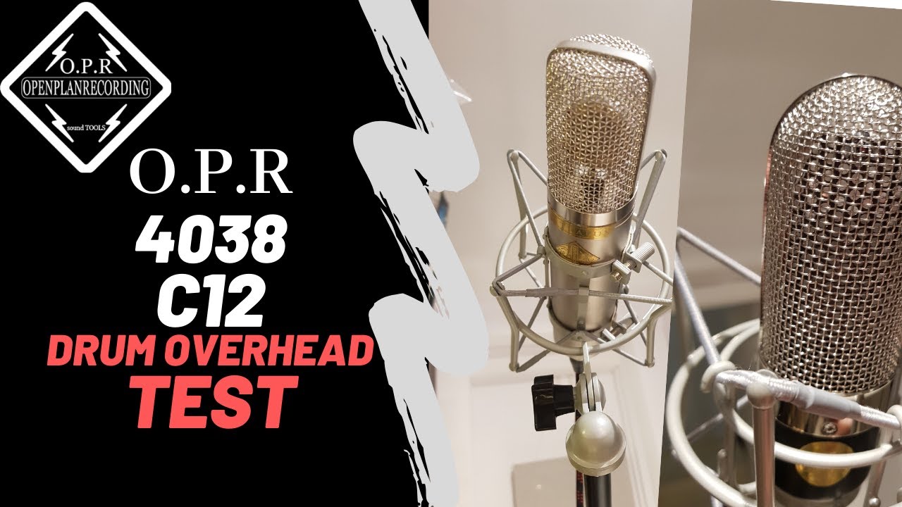 OPR Drum Overhead Microphone test The Rocket 4038 + C12 Ultralux
