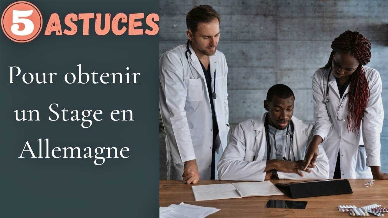 Comment faire pour avoir un stage (Hospitation) en Allemagne ?