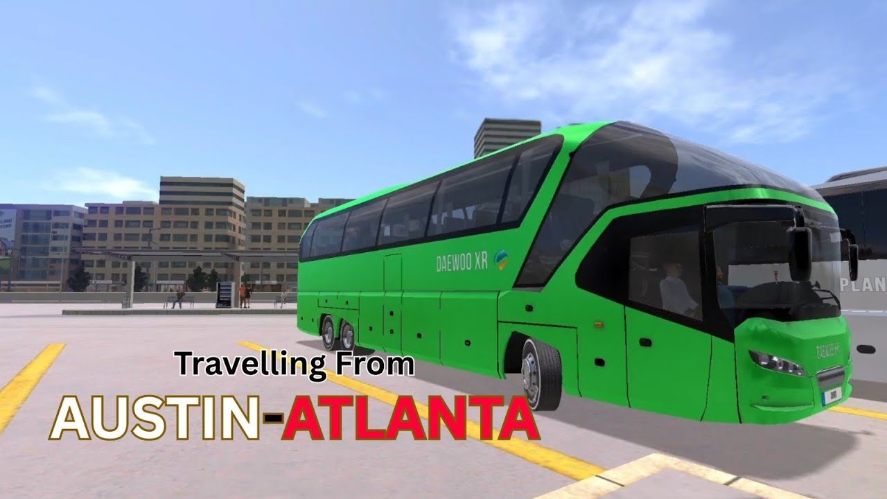 Traveling from Austin to Atlanta| Bus Simulator Ultimate Gameplay Walkthrough Ep 1