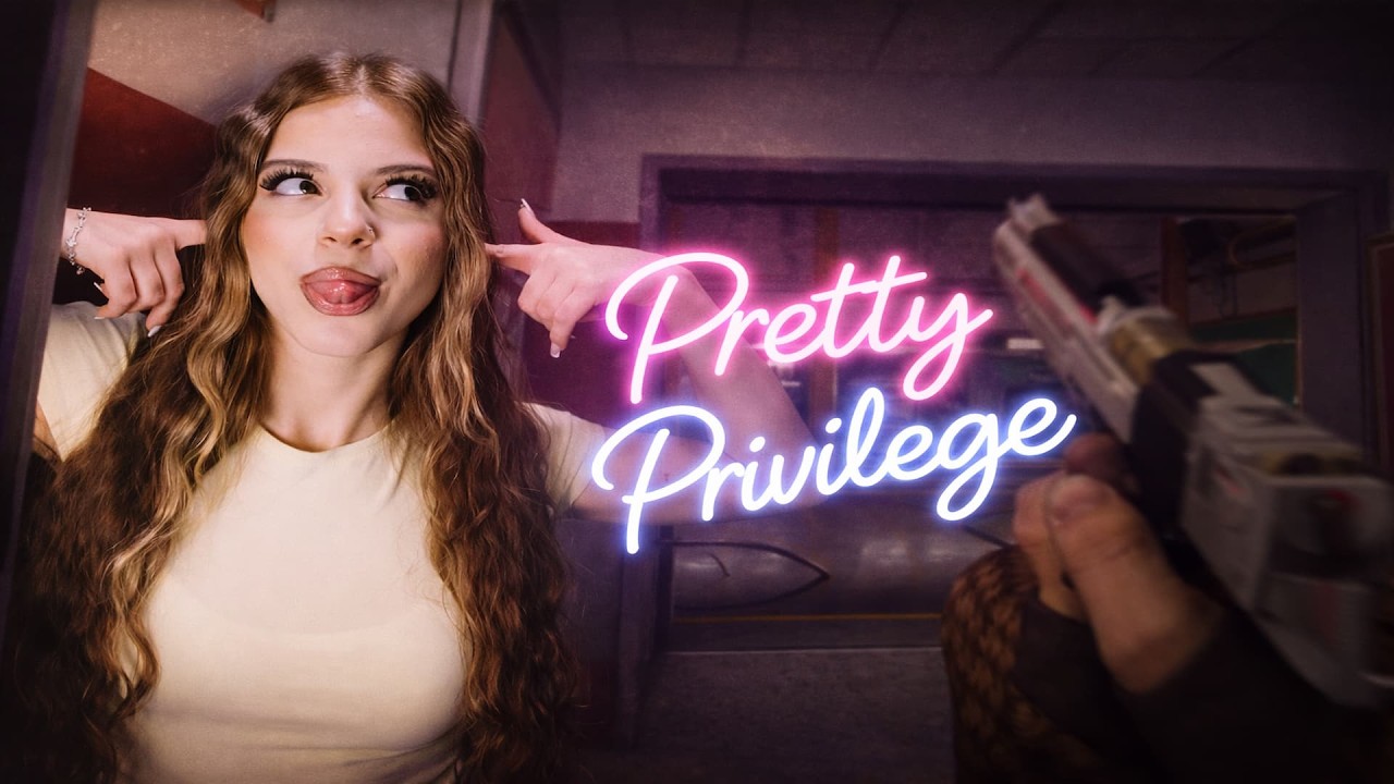 『Pretty Privilege』