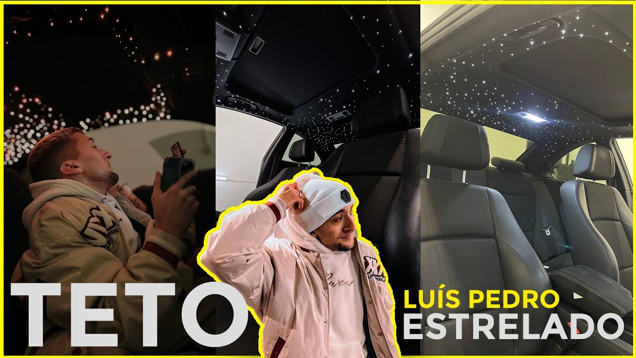 TETO ESTRELADO NO CARRO DO LUIS PEDRO