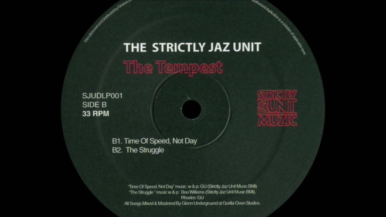 The Strictly Jaz Unit - The Struggle