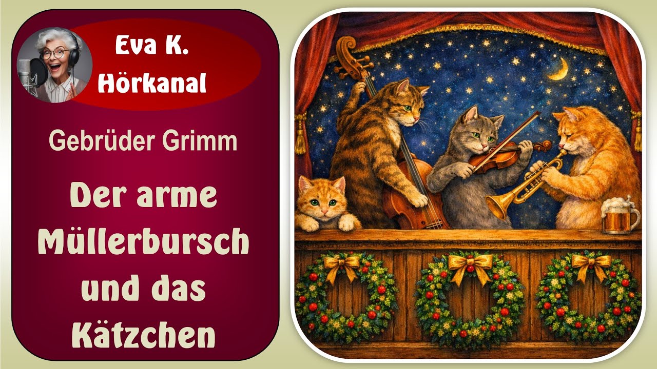 Der arme Müllerbursch und das Kätzchen - Märchen von den Gebrüdern Grimm (Hörbuch ohne Werbung)