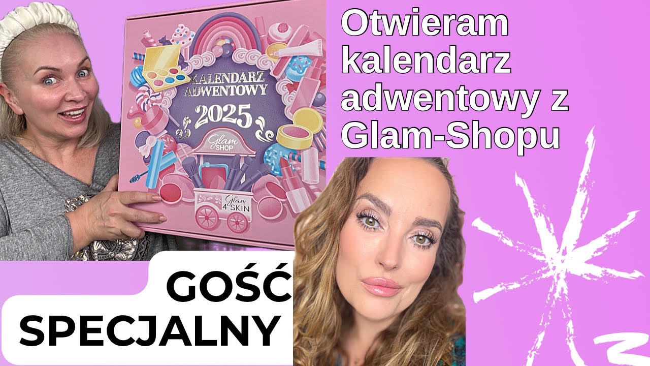 Ja otwieram, Hania KOMENTUJE 🤩 czyli otwieram kalendarz Glam Shop z jego Twórczynią 🤩