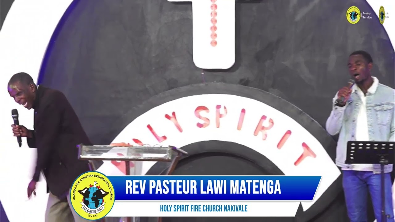 Rev Pasteur Lawi Matenga (Sunday Service) Holy Spirit Fire Church Nakivale