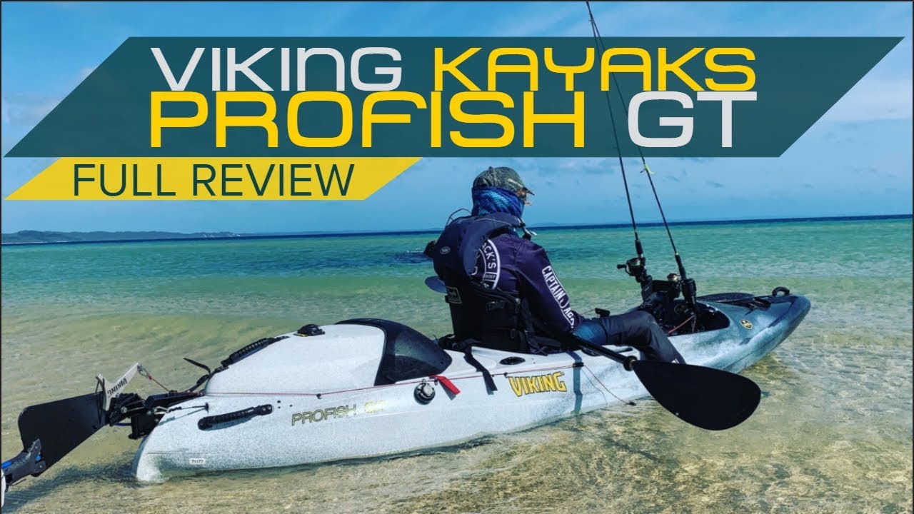 Fishing Kayak Review | Viking Kayaks Profish GT
