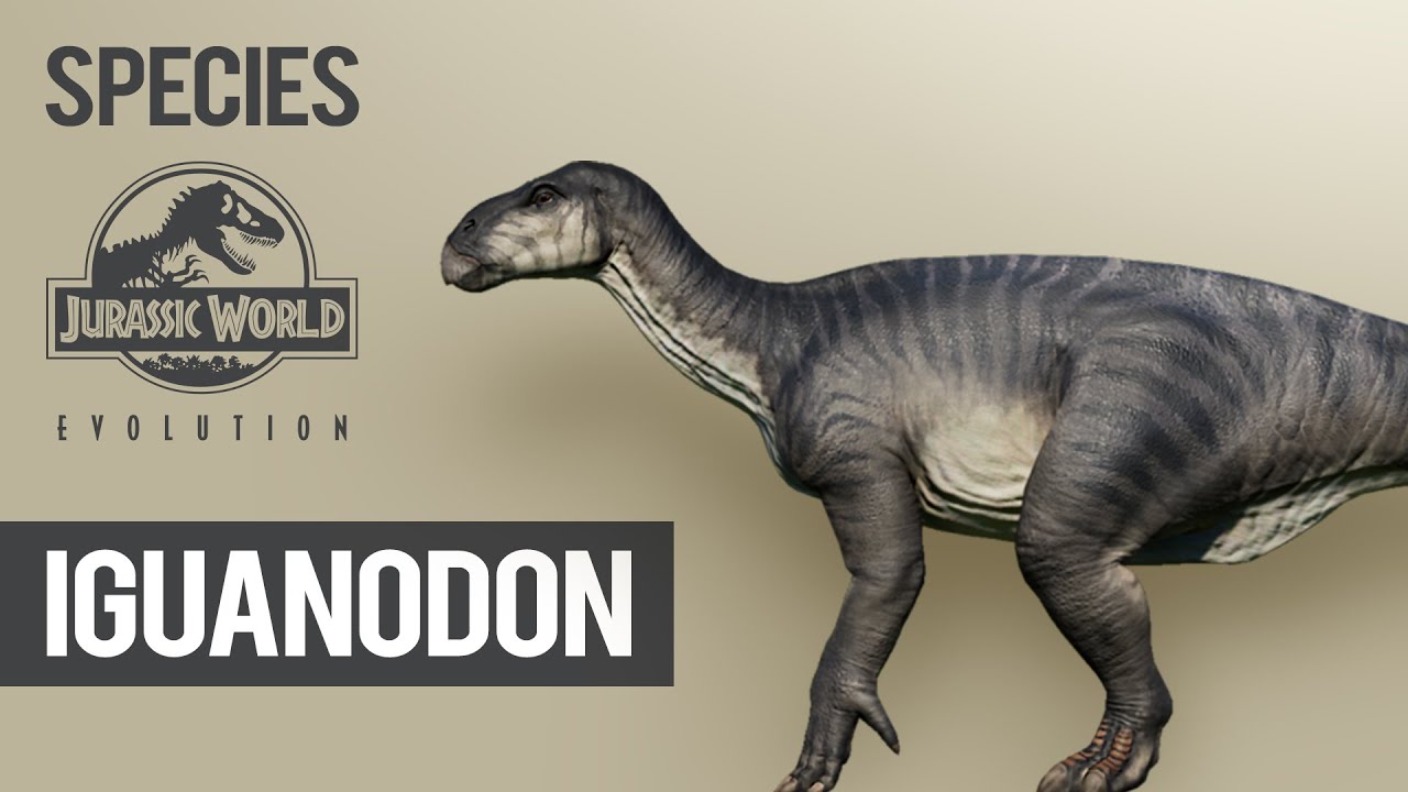 Iguanodon - SPECIES PROFILE | Jurassic World Evolution