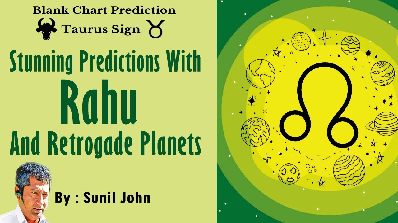 Predictions of Rahu and Retrograde Planets | Saptarishis Astrology Magazine