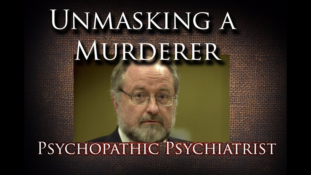 Episode 7: The Psychopathic Psychiatrist and Murder