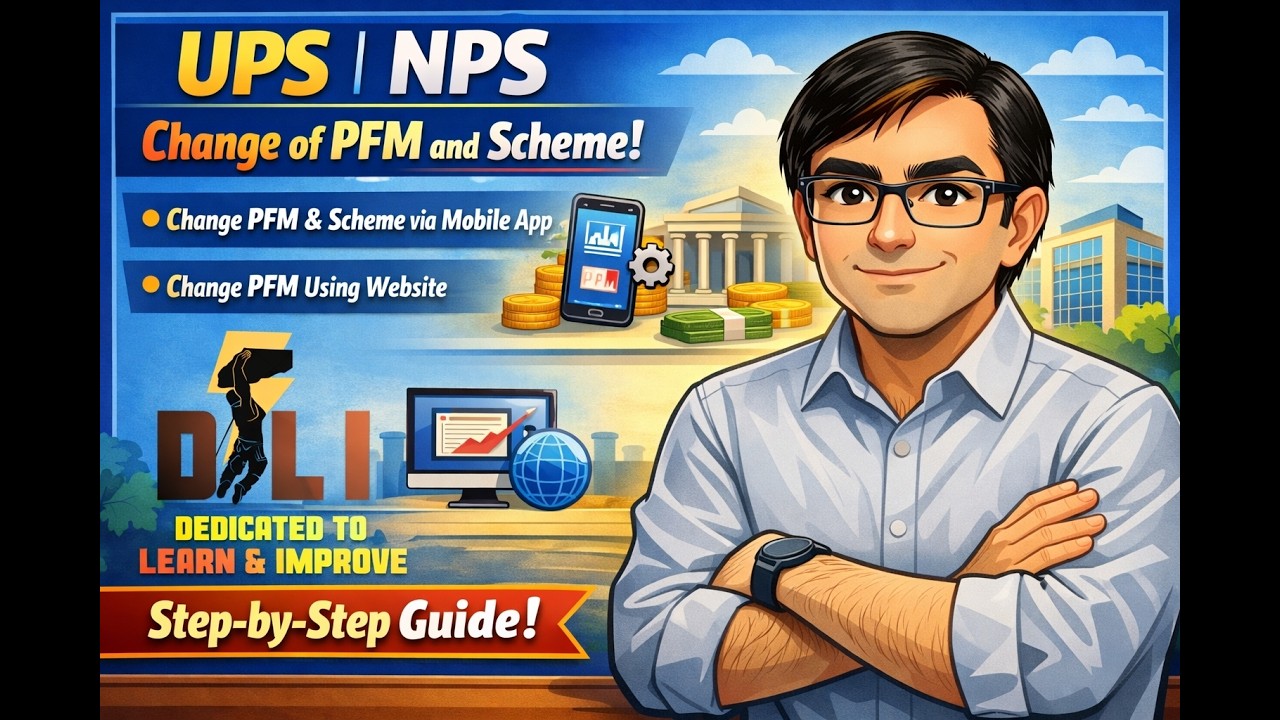 3 UPS NPS Change Pension Fund Manager (PFM) and Scheme (Part - 1)