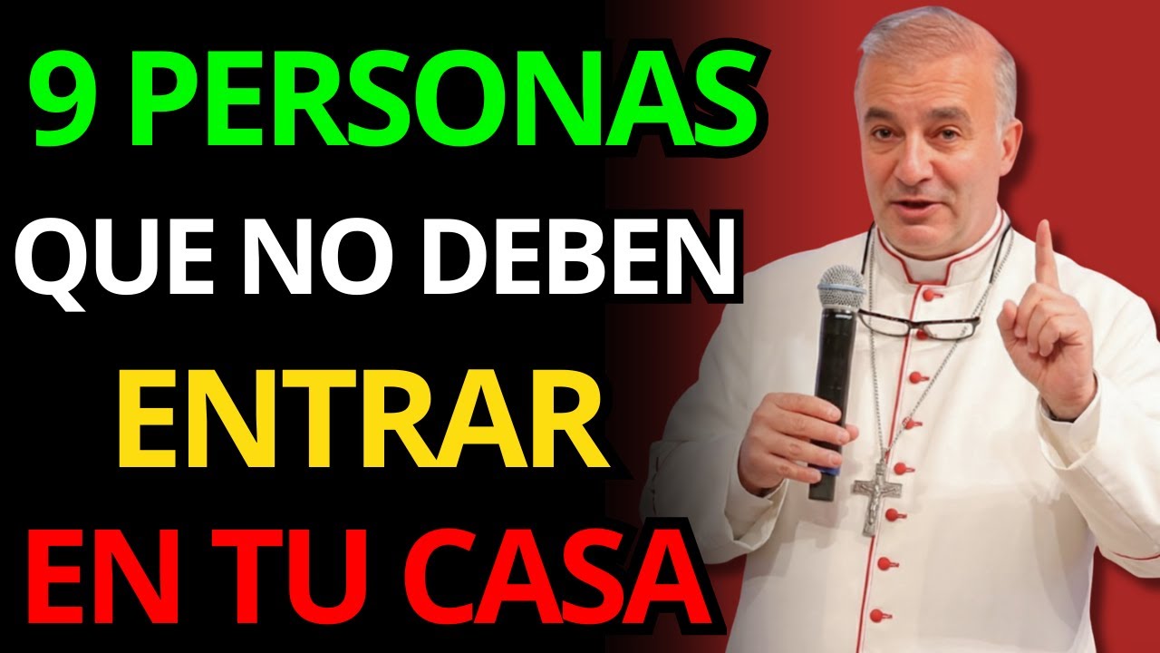 NUNCA DEJES QUE ESTAS 9 PERSONAS ENTREN EN TU CASA | Padre Ángel Espinosa