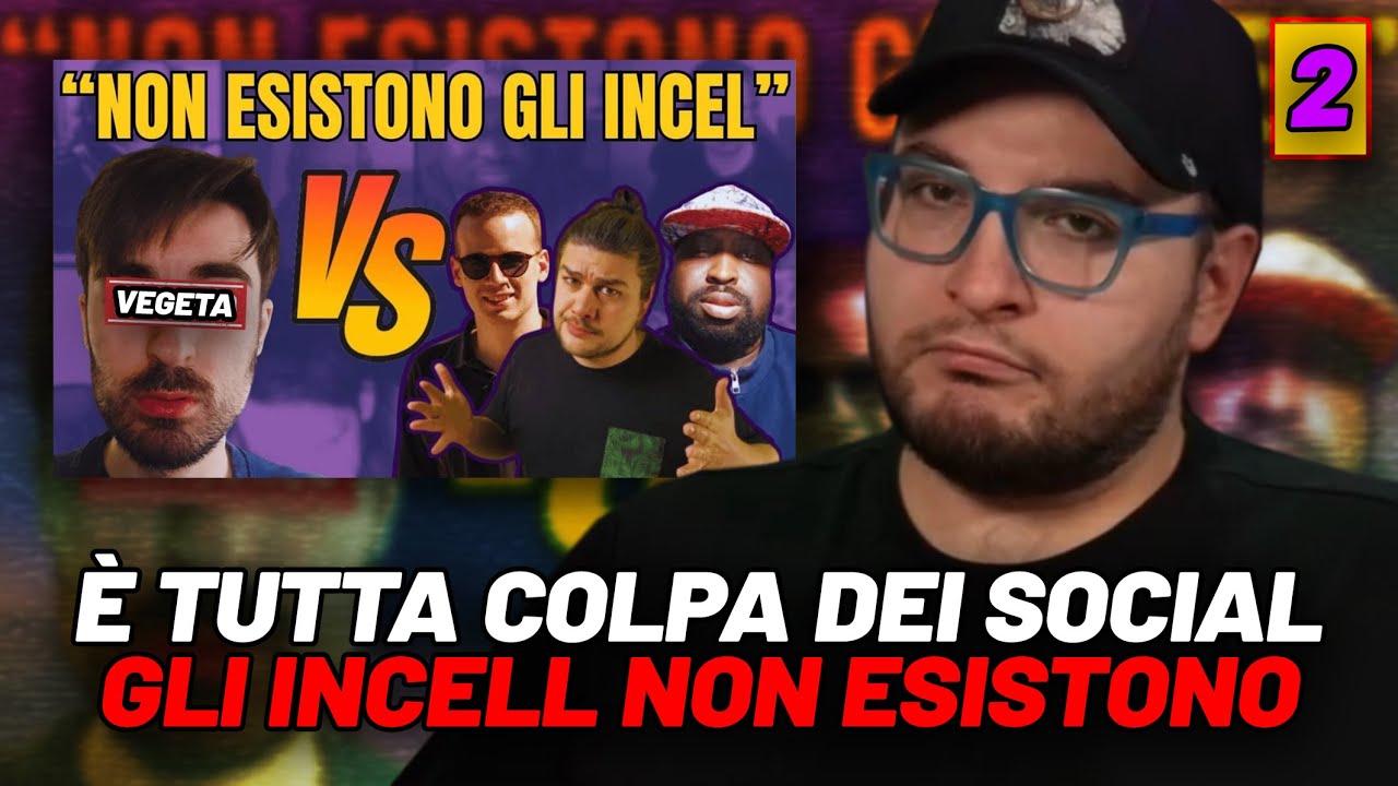 GLI INCELL NON ESISTONO, È TUTTA COLPA DEI SOCIAL! SCONTRO DEVASTANTE INCEL VS REDPILLATI PT2