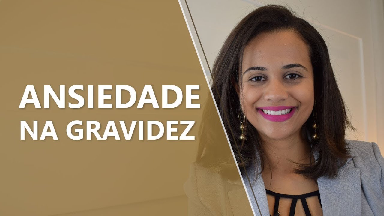 ANSIEDADE NA GRAVIDEZ &bull; Psicologia &bull; Casule Sa&uacute;de Mental