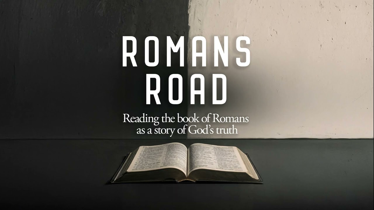 Romans Road Week 3