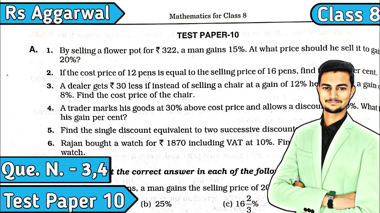 Test Paper 10 Question 3,4 | Profit and Loss | Chapter 10 | Rs Aggarwal Class 8 | CBSE | MD Sir