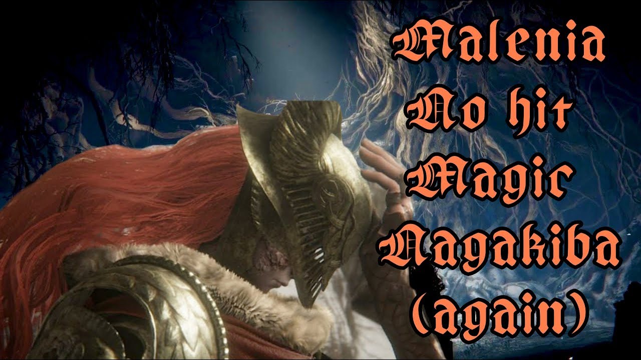 [ER] Malenia - No Hit (Magic Nagakiba again because it's an amazing weapon)