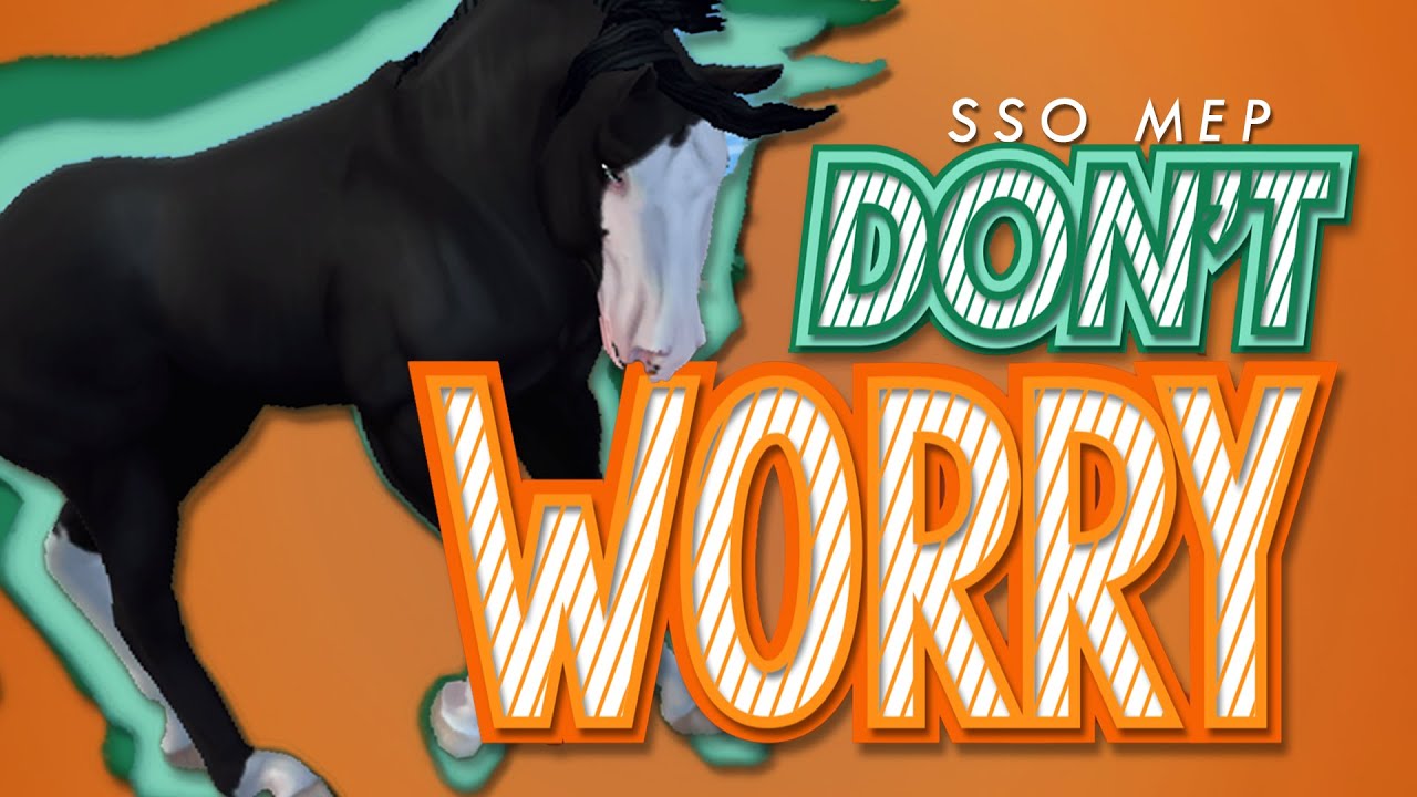 [SSO MEP] Don't Worry