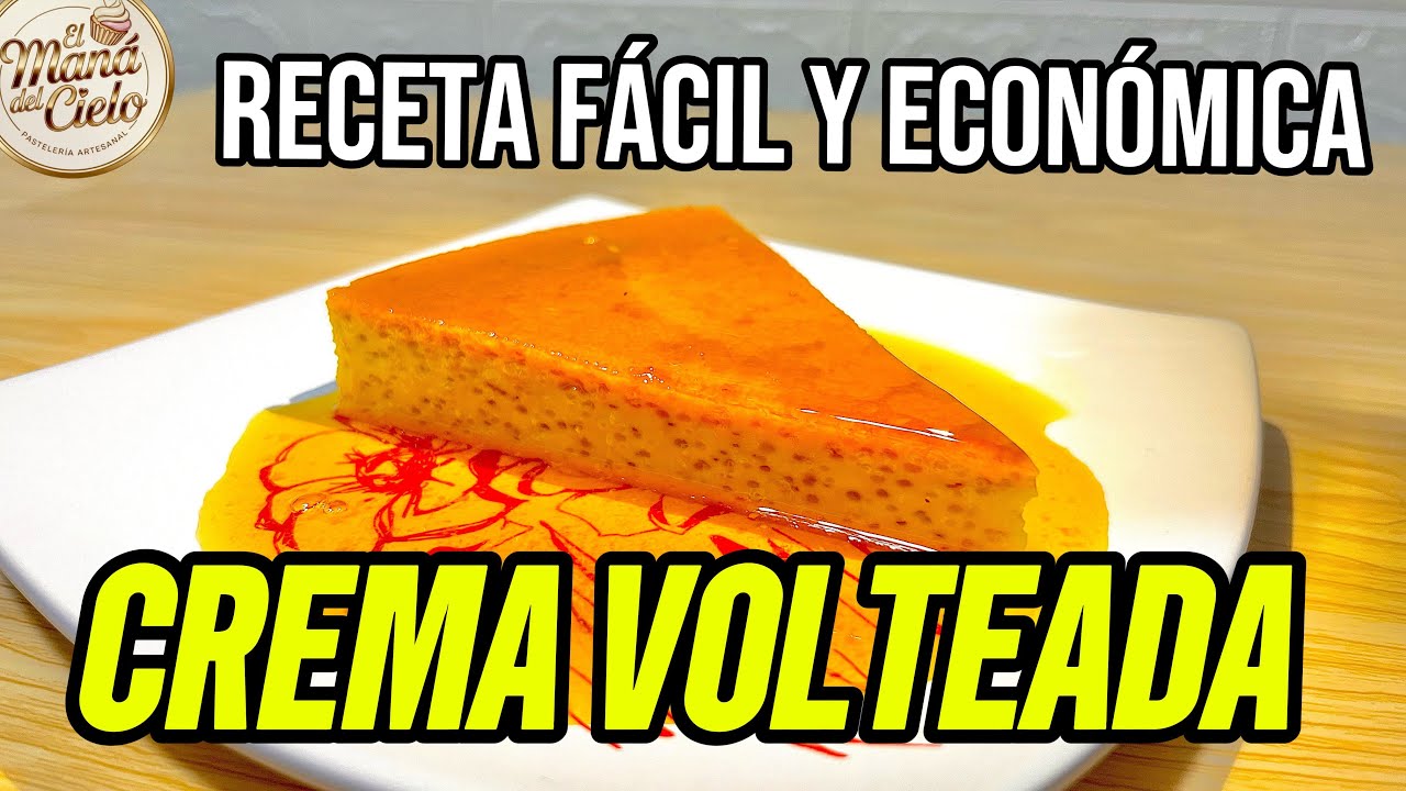 CREMA VOLTEADA FÁCIL ECONÓMICA #flancasero  #postres #recetas #recetasfaciles #comida 